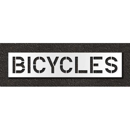 Rae Pavement Stencil, Message, Bicycles, 12 in Character Height, Highway Gothic Font, Polyethylene STL-116-71218