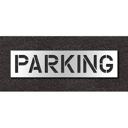 Rae Pavement Stencil, Message, Parking, 12 in Character Height, Highway Gothic Font, Clear, 1 Pieces STL-116-71222