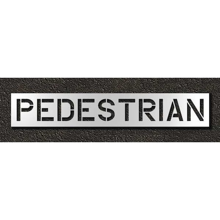 Rae Pavement Stencil, Message, Pedestrian, 12 in Character Height, Highway Gothic Font, Polyethylene STL-116-71225
