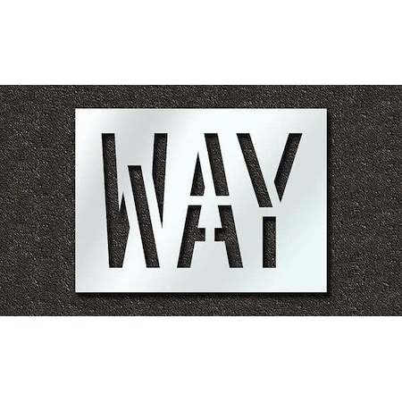 Rae Pavement Stencil, Message, Way, 18 in Character Height, Highway Gothic Font, Polyethylene, Clear STL-116-71810