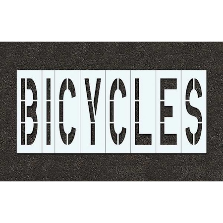 Rae Pavement Stencil, Message, Bicycles, 48 in Character Height, Highway Gothic Font, Polyethylene STL-116-74818