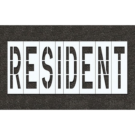 Rae Pavement Stencil, Message, Resident, 48 in Character Height, Highway Gothic Font, Polyethylene STL-116-74830
