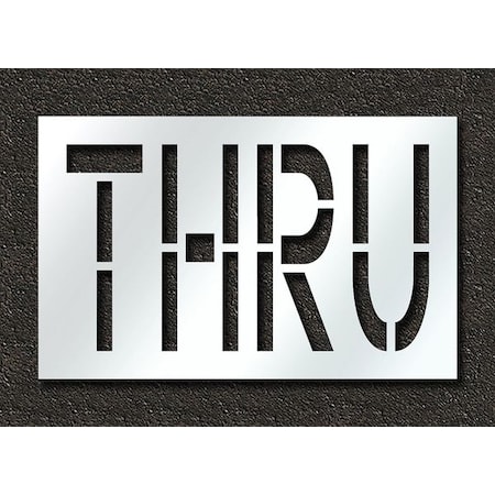Rae Pavement Stencil, Message, Thru, 24 in Character Height, Highway Gothic Font, Polyethylene, Clear STL-116-72408