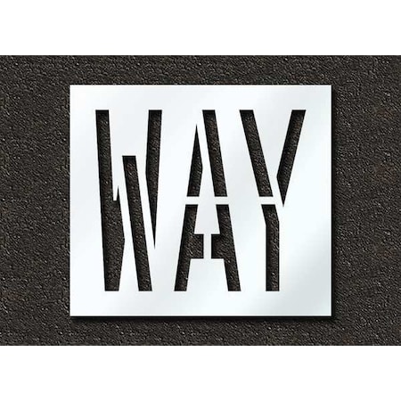 Rae Pavement Stencil, Message, Way, 24 in Character Height, Highway Gothic Font, Polyethylene, Clear STL-116-72410