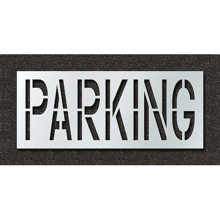 Rae Pavement Stencil, Message, Parking, 24 in Character Height, Highway Gothic Font, Polyethylene STL-116-72422