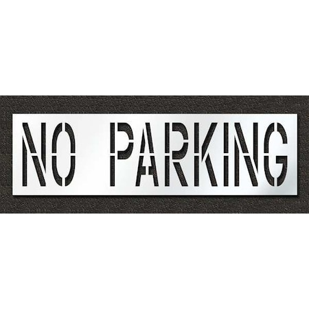 Rae Pavement Stencil, Message, No Parking, 24 in Character Height, Highway Gothic Font, Polyethylene STL-116-72432