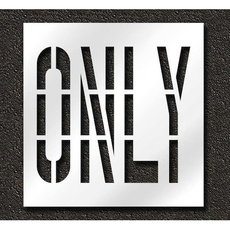 Rae Pavement Stencil, Message, Only, 36 in Character Height, Highway Gothic Font, Polyethylene, Clear STL-116-73606