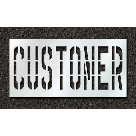 Rae Pavement Stencil, Message, Customer, 36 in Character Height, Highway Gothic Font, Polyethylene STL-116-73614