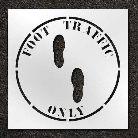 Rae Stencil, Symbol, Foot Traffic Only, 42 in Character Height, Polyethylene, Clear, 1 Pieces STL-116-14811