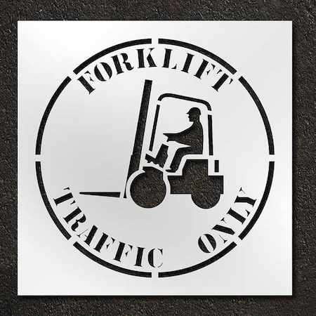 Rae Stencil, Symbol, Forklift Traffic Only, 42 in Character Height, Polyethylene, Clear, 1 Pieces STL-116-14812