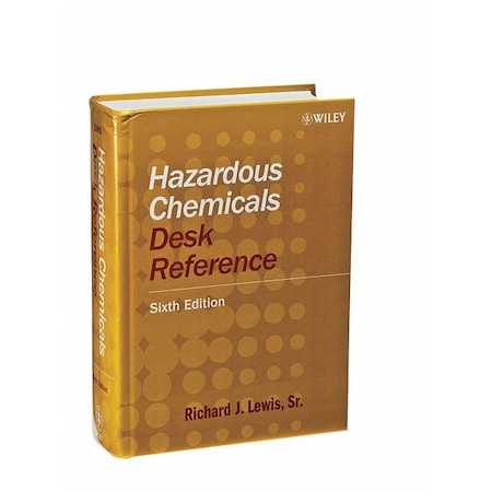 John Wiley & Sons Hazardous Chemicals Ref Book, 6th Edition 470180242
