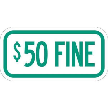Lyle Fine Parking Sign, 6" x 12, HCP-005-12HA HCP-005-12HA