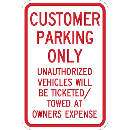 Lyle Customer Parking Sign, 18" x 12, RP-017-RW-12HA RP-017-RW-12HA