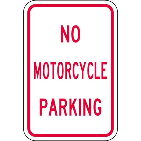 Lyle No Motorcycle Parking Sign, 18" x 12, NP-008-12HA NP-008-12HA