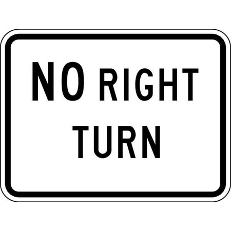 Lyle No Right Turn Traffic Sign, 18 in H, 24 in W, Aluminum, Horizontal Rectangle, English, R3-1P-24HA R3-1P-24HA
