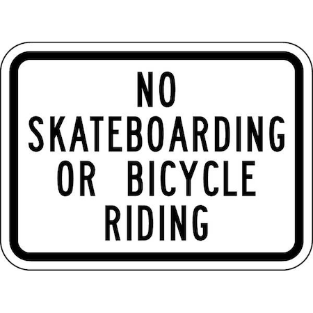 Lyle No Header, No Skateboarding Or Bicycle Riding, 21 in W x 15 in H, Horizontal Rectangle, Aluminum 02051