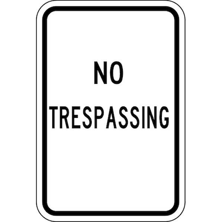 Lyle Traffic Sign, 18 in H, 12 in W, Aluminum, Vertical Rectangle, English, NT-005-BW-12HA NT-005-BW-12HA