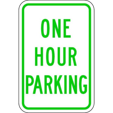 Lyle One Hour Parking Parking Sign, 18" x 12, LR7-42-12HA LR7-42-12HA