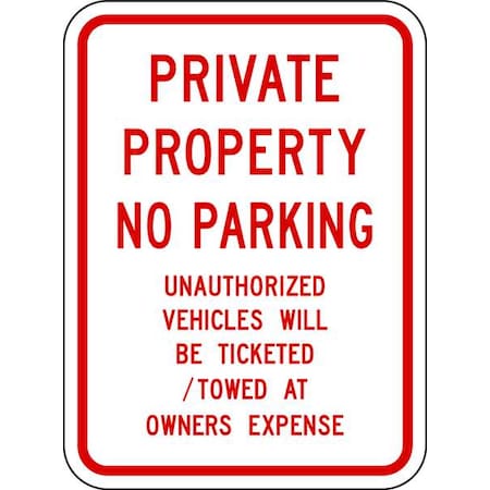 Lyle Private Property No Parking Sign, 24"x18, PPR-060-18HA PPR-060-18HA