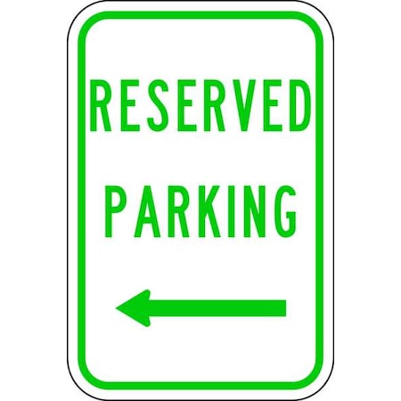 Lyle Reserved Parking Sign, 18" x 12, RP-059-12HA RP-059-12HA