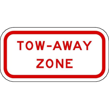 Lyle Tow Zone No Parking Sign, 12" W, 6" H, English, Aluminum, White R7-201-12HA