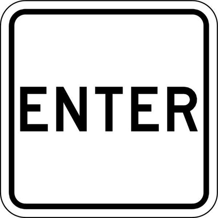 Lyle Enter Sign For Parking Lots, 18 in H, 18 in W, Aluminum, Square, English, LR7-64A-18HA LR7-64A-18HA