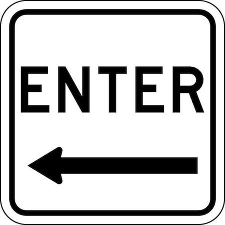 Lyle Enter Sign For Parking Lots, 18 in H, 18 in W, Aluminum, Square, English, LR7-64L-18HA LR7-64L-18HA