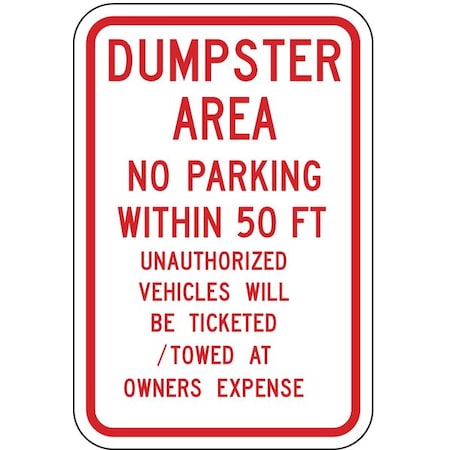Lyle Dumpster No Parking Sign, 18" x 12, DL-019-12HA DL-019-12HA