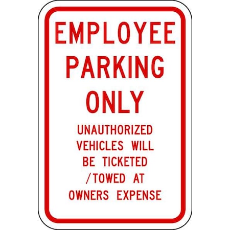 Lyle Employee Parking Sign, 18" x 12, RP-022-RW-12HA RP-022-RW-12HA