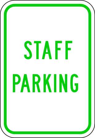 LYLE Staff Parking Sign, 18" x 12, RP-119-12HA RP-119-12HA