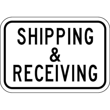 Lyle Shipping and Receiving, 18 in x 24 in, Horizontal Rectangle, Aluminum, FA-019-24HA FA-019-24HA