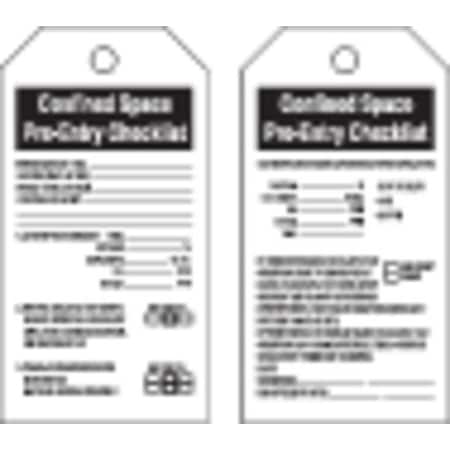 Brady Confined Space Tag, 5 3/4 in H x 3 in W 66322