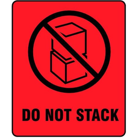 Zoro Select 3" x 4" Red Shipping Labels, Do Not Stack, Pk500 3WRZ1