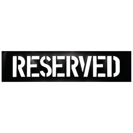 Zoro Select Traffic Stencil, Message, Reserved, 12 in Character Height, Not Applicable Font, Plastic, Black 3W630