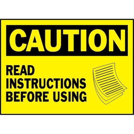 Brady Caution, Read Instructions Before Using, 5 in W x 3 1/2 in H, Horizontal Rectangle, Polyester 86184