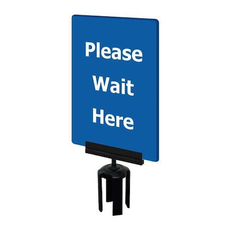 Tensabarrier Acrylic Sign, Blue, Please Wait Here S21-P-23-7X11-V-HDSB-1701-33