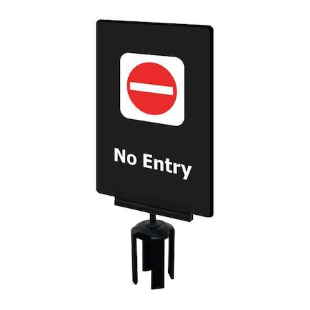 Tensabarrier Acrylic Sign, Black, No Entry S14-P-33-7X11-V-HDSB-1701-33