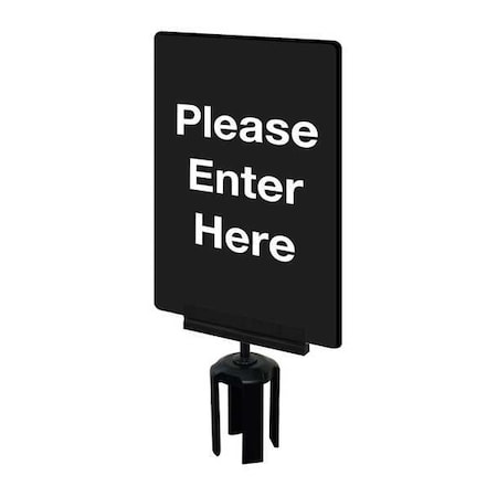 Tensabarrier Acrylic Sign, Black, Please Enter Here S01-P-33-7X11-V-HDSB-1701-33