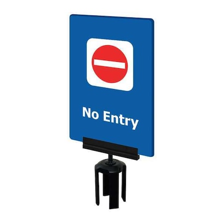 Tensabarrier Acrylic Sign, Blue, No Entry S14-P-23-7X11-V-HDSB-1701-33