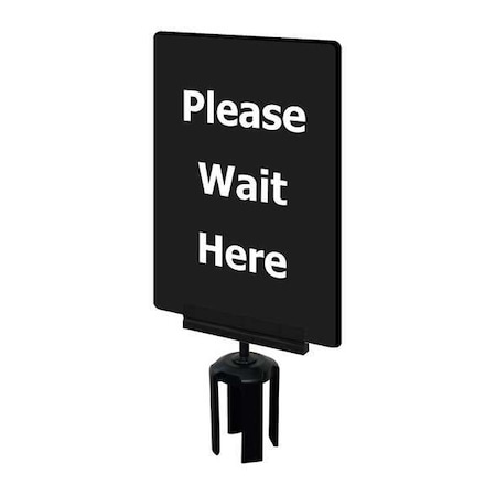 Tensabarrier Acrylic Sign, Black, Please Wait Here S21-P-33-7X11-V-HDSB-1701-33