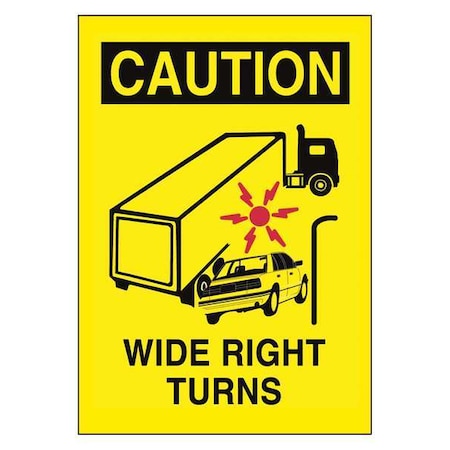 Brady Vehicle Sign, 14 in H, 10 in W, Vinyl, Rectangle, English, 63204 63204