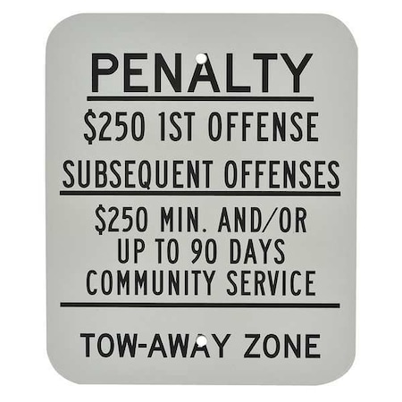 Brady Tow Zone No Parking Sign, 10" W, 12" H, English, Aluminum, White 115259