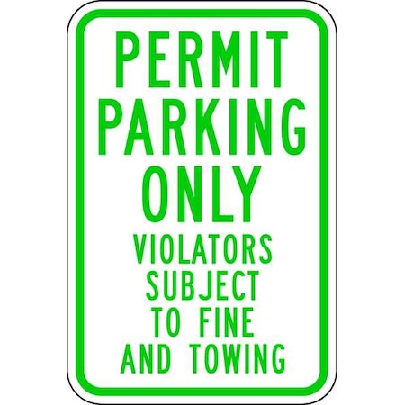 Zing Permit Parking Sign, 12" W, 18" H, English, Aluminum 2384