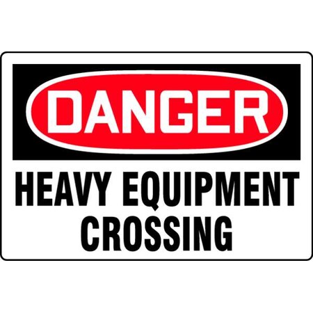 Accuform Danger, Heavy Equipment Crossing, 36" W x 24" H, Rectangle, Plastic MEQM129VP