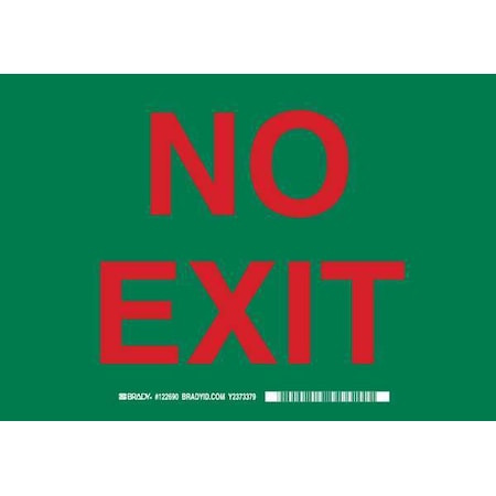 Brady Exit Sign, No Exit, 10"x14 122613