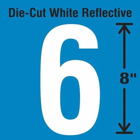 Stranco Number Label, Vinyl, White, Number 6, 8"H DWR-SINGLE-8-6