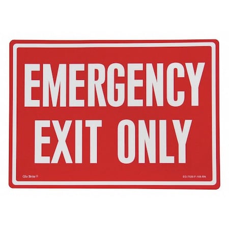 Jessup Glo Brite Emergency Exit Only, Red/PL, 14"x10" EG-7520-F-108-RN