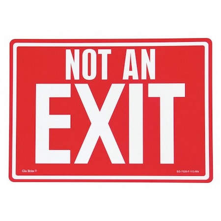 Jessup Glo Brite Not An Exit, Red/PL, 14"x10" EG-7520-F-113-RN