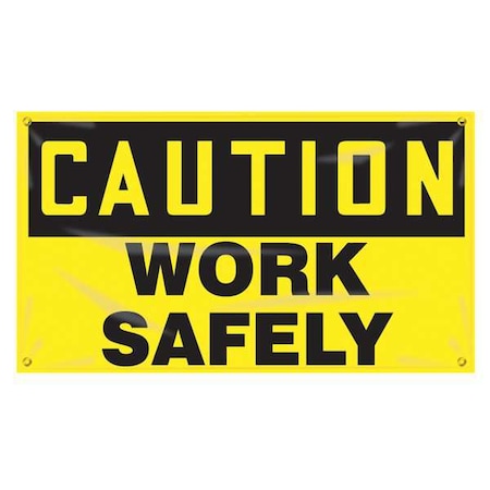 Accuform Banner, Caution Work Safely, 28 in H x, 48 in W, Poly Sheeting MBR403
