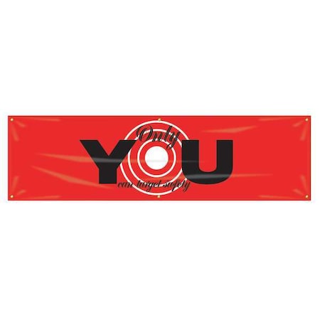 Accuform Banner, Only You Can Target Safety, 28 in H x, 96 in W, Poly Sheeting MBR934